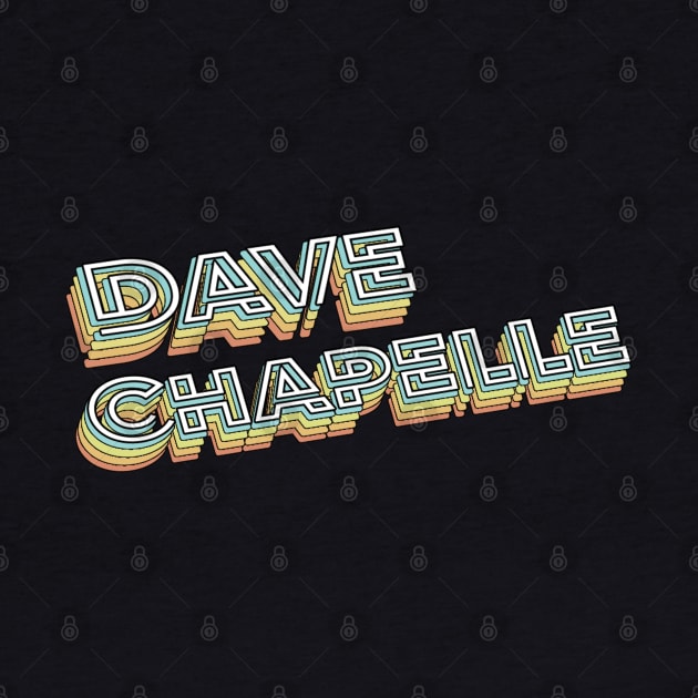 Dave Chapelle by PREMAN PENSIUN PROJECT